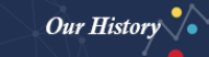 Our History